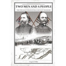 Two Men and A People: The Struggle for Knoxville and East Tennessee