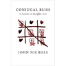 Conjugal Bliss: A Comedy of Martial Arts