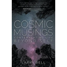 Cosmic Musings