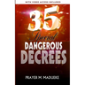 35 Special Dangerous Decrees