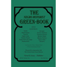 The Negro Motorist Green-Book: 1938 Facsimile Edition