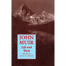 John Muir: Life and Work