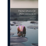 Principles Of Psychology