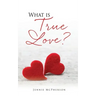 What is True Love?