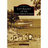 Lost Resorts of the Iowa Great Lakes