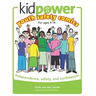Kidpower Youth Safety Comics: Independence, Safety, and Confidence!