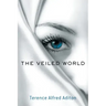 The Veiled World
