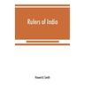 Rulers of India: Asoka, the Buddhist emperor of India