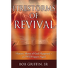 Firestorms of Revival: How Historic Moves of God Happened-and Will Happen Again