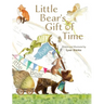 Little Bear's Gift of Time