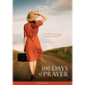 100 Days of Prayer: A JOURNEY into deeper intimacy with GOD (Prayer Journal Edition)