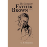 The Complete Father Brown volume 2
