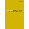 Read My Desire: Lacan Against the Historicists