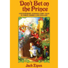 Don't Bet on the Prince: Contemporary Feminist Fairy Tales in North America and England