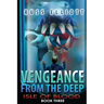 Vengeance from the Deep - Book Three: Isle of Blood