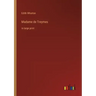 Madame de Treymes: in large print