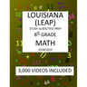 8th Grade LOUISIANA LEAP, 2019 MATH, Test Prep: : 8th Grade LOUISIANA EDUCATIONAL ASSESSMENT PROGRAM TEST 2019 MATH Test Prep/Study Guide
