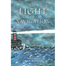 The Light of Navigation: Spiritual Direction in Tough Times
