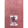 The English Civil War and Revolution: A Sourcebook
