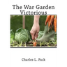The War Garden Victorious