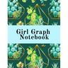 Girl Graph Notebook: Squared Coordinate Paper Composition Notepad - Quadrille Paper Book for Math, Graphs, Algebra, Physics & Science Lesso