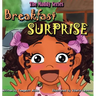 Breakfast Surprise