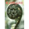 Plants Alive!: Revealing Plant Lives Through Guided Nature Journaling