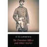 The Prussian Officer and Other Stories