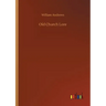 Old Church Lore