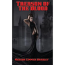 Treason of the Blood