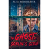 The Ghost at Goblin's Glen
