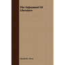 The Enjoyment Of Literature