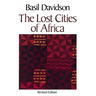 The Lost Cities of Africa