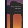 Pre-historic Nations