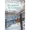 An Intent to Commit