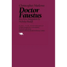 Doctor Faustus: In a New Adaptation