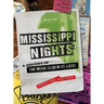 Mississippi Nights: A History of The Music Club in St. Louis