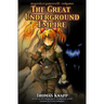 The Great Underground Empire