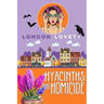 Hyacinths and Homicide