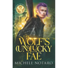 The Wolf's (Un)Lucky Fae