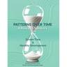 Patterns Over Time: A Research Summary: Screen Time and Healthy Development