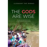 The Gods Are Wise: Yorùbá Sacred Orature and Environmental Sustainability