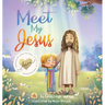 Meet My Jesus