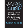 Leaving So Many Behind: The Link Between Politics and the Economy in Zimbabwe