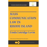 Mass Communication Law In Rhode Island