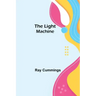 The Light Machine