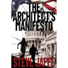 The Architect's Manifesto