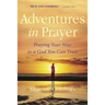 Adventures in Prayer
