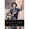 Personal Recollections of Joan of Arc