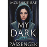 My Dark Passenger